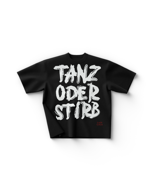Lady Gaga Tanz oder stirb T-Shirt Official Merch